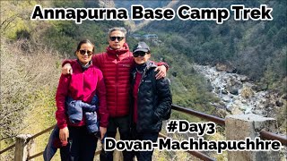 Annapurna Base Camp Trek // Dovan- Machhapuchhre Base Camp Day 3 #annapurna #travelvlog #trekking