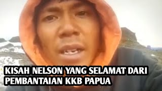 Viral!! Video Asli Nelson Sarira Bertahan Hidup di Antara 8 Jasad Temannya Yang Di Bantai OPM/KKB