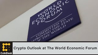 Crypto Outlook at The World Economic Forum