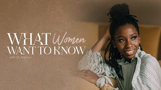 PODCAST TRAILER | What Women Want To Know