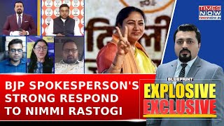 Let Me Assure You My Sister... : BJP Spokesperson Responds To AAP's Nimmi Rastogi's Advice