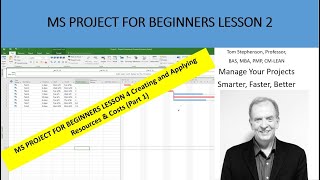 How to Create and Apply Resources and Costs to Your Project, MS Project for Beginners Tutorial 4