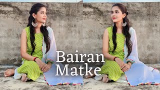 Bairan Matke | Renuka Panwar | Haryanavi Song | Isha Singh