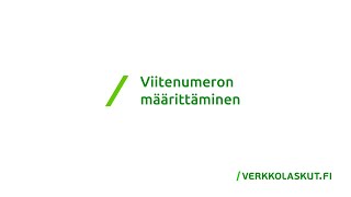 Verkkolaskut.fi - Viitenumeron määrittäminen