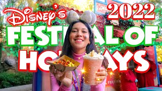 Festival Of Holidays Is Back With Lots Of NEW Festive Foods! | DISNEYLAND Resort 2022