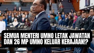 18 MP KERAJAAN KELUAR KERAJAAN PERPADUAN DAN TUMBANG PM ANWAR