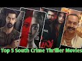 Top 5 South Crime Thriller Movies 2024 | New South Psycho Killer Movies In hindi Dubbed