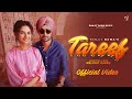 TAREEF (official video) | Ranjit Bawa | Preet Aujla | Bunty Bains | Desi Crew | Album Melodic Gabru