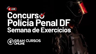 Concurso Polícia Penal DF - Semana de exercícios | Direito Constitucional com Samuel Marques