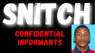Facts About The Informant
