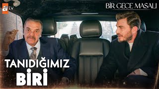 “Onun tanıdığımız biri olduğunu düşünüyorum…”  - Bir Gece Masalı 20. Bölüm