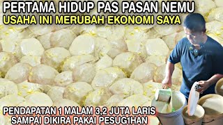 BUKAN USAHA MUSIMAN LARIS || 1 Malam PENDAPATAN 3,2 JUTA ASAL KUAT Tenaga LUDES 3O KG ADONAN TEPUNG