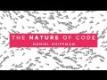 I.0: Introduction - The Nature of Code