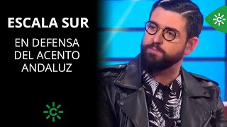 Manu Sánchez y Roberto Leal en defensa del acento andaluz