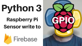 Python Firebase Sending Humidity & Temperature Data