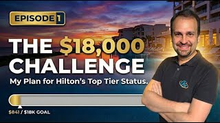 Why I am spending $18,000 on Hilton Hotels in 2026 (The Diamond Reserve Challenge)