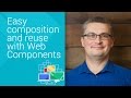 Easy composition and reuse with Web Components - Chrome Dev Summit 2014 (Dimitri Glazkov)