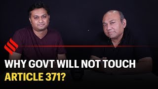 Article 371: How is it different from Article 370 | Northeast special provisions