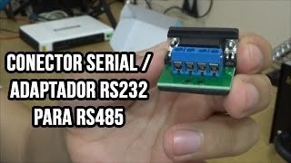 Conector serial - Adaptador RS232 para RS485