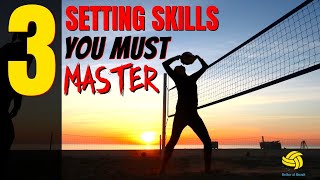 Beach Volleyball Drills | 3 Skills to be a GREAT Setter!