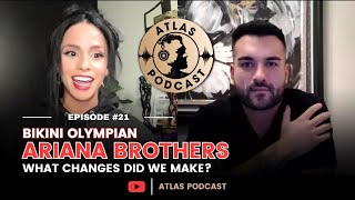 Atlas Podcast #21 | Olympian Ariana Brothers \u0026 James Ayotte