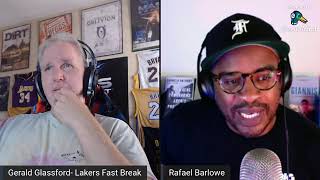 Lakers Fast Break- Rafael Barlowe on the NBA Draft and Hustle on Netflix!