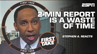 'I THINK IT'S A WASTE OF TIME' - Stephen A.'s not a fan of the NBA's 2-minute re
