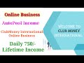 Autopool Income Online Business || clubmoney international online business || Muthu Tamil tech.