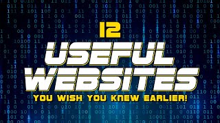 12 Extremely Useful Websites You Wish You Knew Earlier! 2022