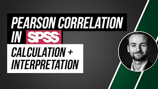 How to Do Pearson Correlation Analysis in SPSS (Full Guide)
