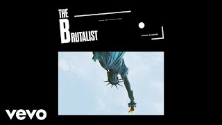 Daniel Blumberg - Carrara | The Brutalist (Original Motion Picture Soundtrack)