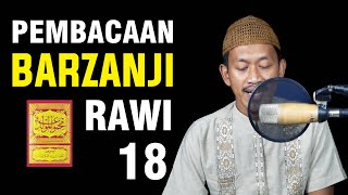 Pembacaan Barzanji Rawi 18 / Bab Akhir (Wakana sholallahu ‘alaihiwasallama syadidal hayai wattawadu)