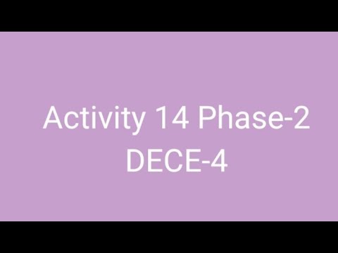 Activity 14 Phase 2 Dece 4 Youtube