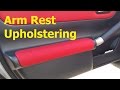 Upholster Your Car Door Armrests in about 30 minutes