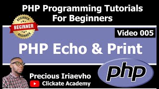 005 - Echo and Print in PHP | PHP Tutorial for Beginners Full Course