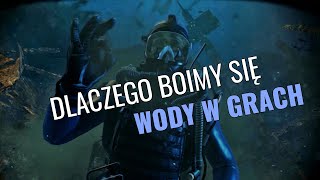 Dlaczego boimy się wody w grach? | mWin GameDev