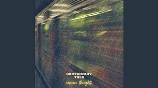 The Cautionary Tale
