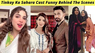Tinkay Ka Sahara Cast Behind The Scenes | Tinkay Ka Sahara Episode 28 Hum TV | Zaib Com