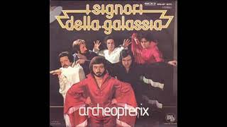 I Signori Della Galassia   Archeopterix 1979