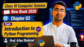 Introduction to Python Programming | Installing Python & Setting IDE | Class 10 Computer Ch 3 (2026)