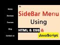 How to Make a Sidebar Menu with HTML,CSS and JavaScript