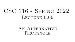 C++ Programming (Spring 2022) - Lecture 6.06 - An Alternative Rectangle