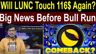 Will LUNC Touch 116$ Again? Big News Before Bull Run l Crypto Baba