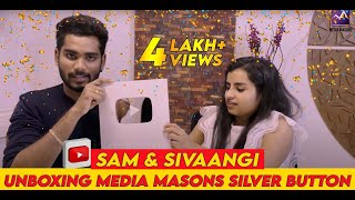Silver Play Button Unboxing | Sam & Sivaangi | Media Masons