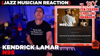 Jazz Musician REACTS | Kendrick Lamar "N95" | MUSIC SHED EP269