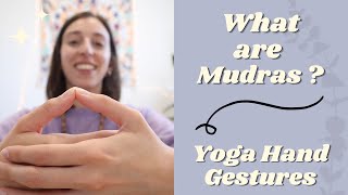 What are YOGA MUDRAS? Practice 3 POWERFUL Yoga hand gestures for concentration + meditation