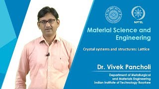 Lecture 03: Crystal systems and structures: Lattice