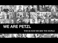 WE ARE PETZL