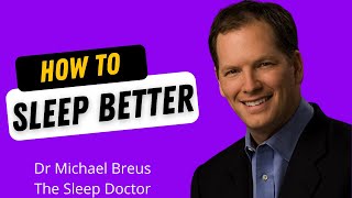 5 tips for better sleep | Sleeping with Science - Dr Michael Breus