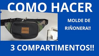 como hacer molde de riñonera 3 compartimentos